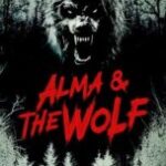 Alma & the Wolf (2025)