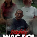 Daddy Wag PO (2025)