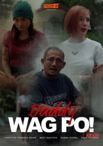 Daddy Wag PO (2025)