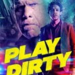 Play Dirty (2025)