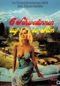 Six Swedish Girls in Alps (Sechs Schwedinnen auf der Alm)